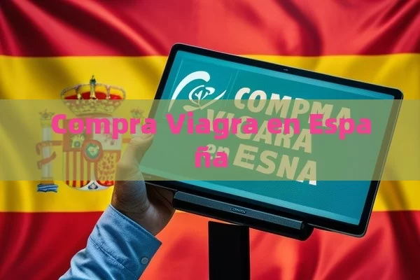 Compra Viagra en España