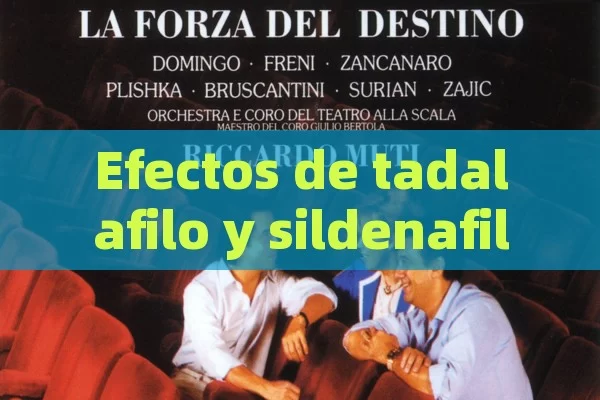 Efectos de tadalafilo y sildenafilo en conjunto