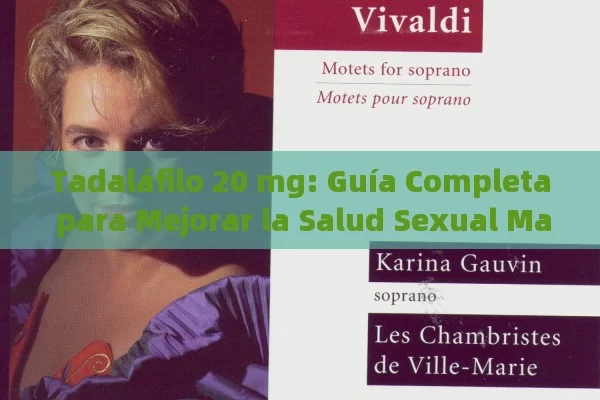 ¿Cu á l es el mejor entre Levitra y Cialis? Una comparación fue en Detallada