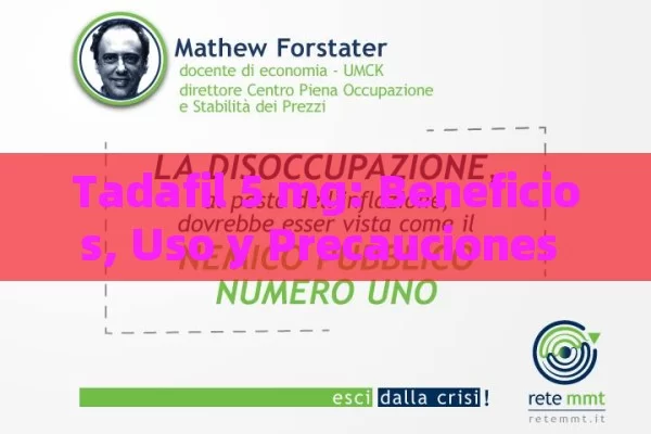 Tadafil 5 mg: Beneficios, Uso y Precauciones que deben conocer